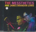 The Messthetics & James Brandon Lewis