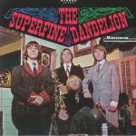 The Superfine Dandelion (reissue)