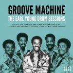 Groove Machine The Earl Young Drum Sessions