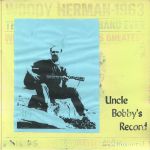 Uncle Bobby's Record (reissue)