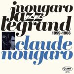 Nougaro Jazz Legrand