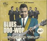 Blues Meets Doo Wop Vol 3