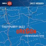 Oregon: Treffpunkt Jazz Ludwigsburg 1990