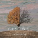The Alders & The Ashes