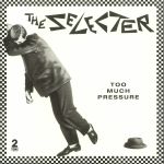 Too Much Pressure (40th Anniversary Edition)