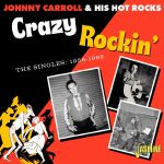 Crazy Rockin': The Singles 1956-1962