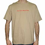 Act Your Waist Size T-Shirt (tan with red logo)