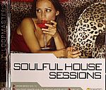 Soulful House Sessions