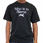 Moxie T-shirt (black with white "Who Is To Blame" print)