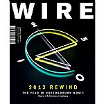 Wire Magazine: January 2014 Issue #359