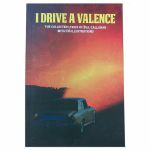 I Drive A Valence: The Collected Lyrics Of Bill Callahan