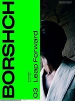 Borshch Issue 3: Leap Forward (Guest Edited By Jeff Mills )