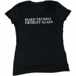 7 Days Entertainment Womens Make Techno Detroit Again T-shirt (black, large)