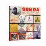 Sun Ra: Art On Saturn: The Album Cover Art Of Sun Ra's Saturn Label by Irwin Chusid & Chris Reiman