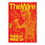 Wire Magazine June 2023 Issue #472