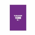The Icon Catalogue: Techno Vol 1 by Southside Circulars