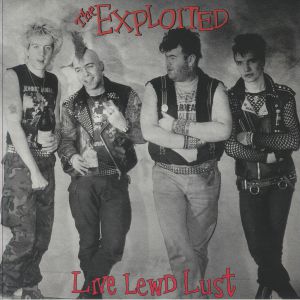 Live Lewd Lust (reissue)