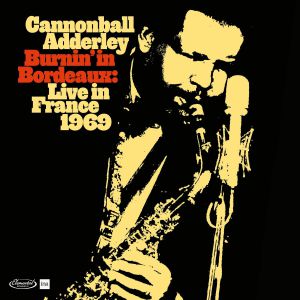 Burnin In Bordeaux: Live In France 1969 (Record Store Day RSD 2024)