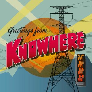 Greetings From Knowhere
