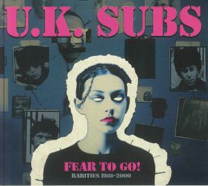 Fear To Go! Rarities 1988-2000