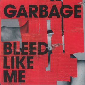 Bleed Like Me (Deluxe Edition)