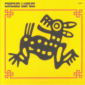 Circus Lupus (reissue)