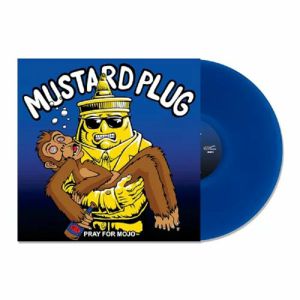 Pray For Mojo (25th Anniversary Edition)