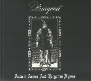 Ancient Armors & Forgotten Hymns