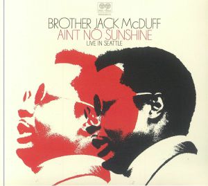 Ain't No Sunshine: Live In Seattle