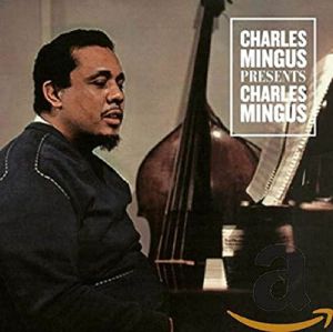 Presents Charles Mingus