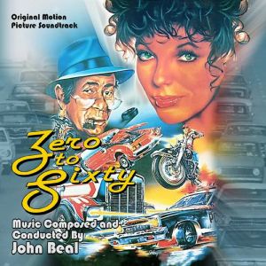 Zero To Sixty (Soundtrack)