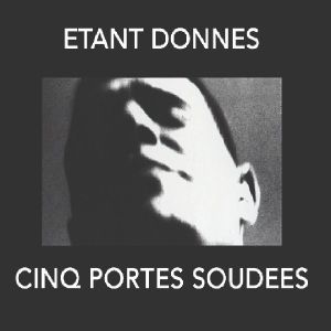 Cinq Portes Soudees