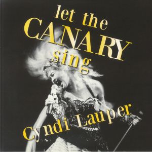 Let The Canary Sing (reissue)