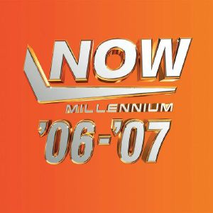 NOW Millennium 2006-2007
