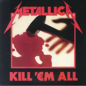 Kill 'Em All (German Reissue)