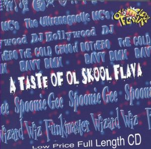 A Taste Of Ol' Skool Flava