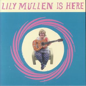 Lily Mullen Is Here