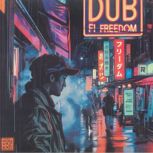 Dub Fi Freedom