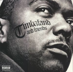 Timbaland & Friends