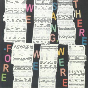 We Sang Therefore We Were