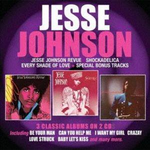 Jesse Johnson Revue/Shockadelica/Every Shade Of Love