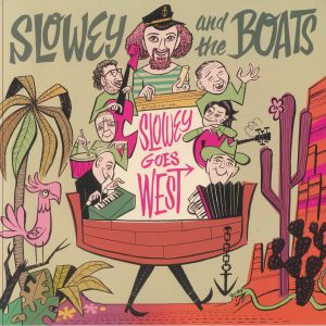 Slowey Goes West