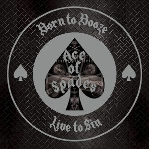 Born To Booze Live To Sin: A Tribute To Motorhead