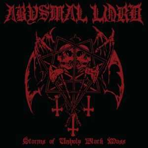 Storms Of Unholy Black Mass (reissue)