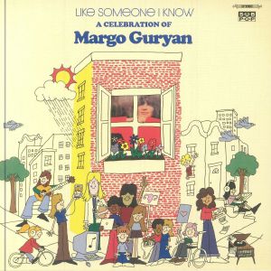 Like Someone I Know: A Celebration Of Margo Guryan