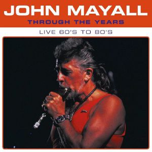 Through The Years: Live 60's To 80's