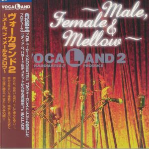 Vocaland 2: Male Female & Mellow