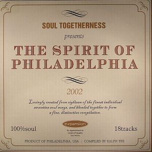Soul Togetherness Presents The Spirit Of Philadelphia 