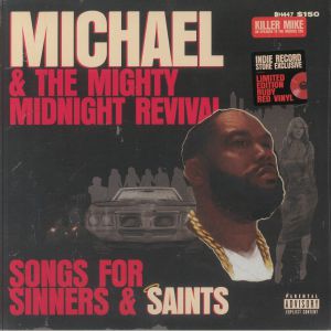 Michael & The Mighty Midnight Revival: Songs For Sinners & Saints