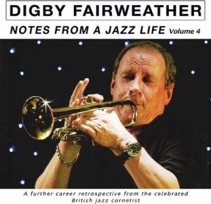 Notes From A Jazz Life Vol 4